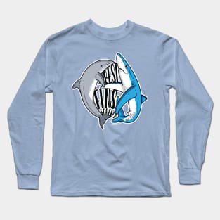 Best FINS Forever! Long Sleeve T-Shirt